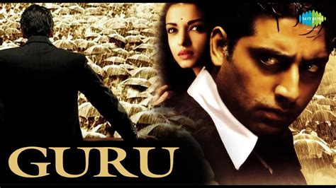 guru abhishek bachchan full movie